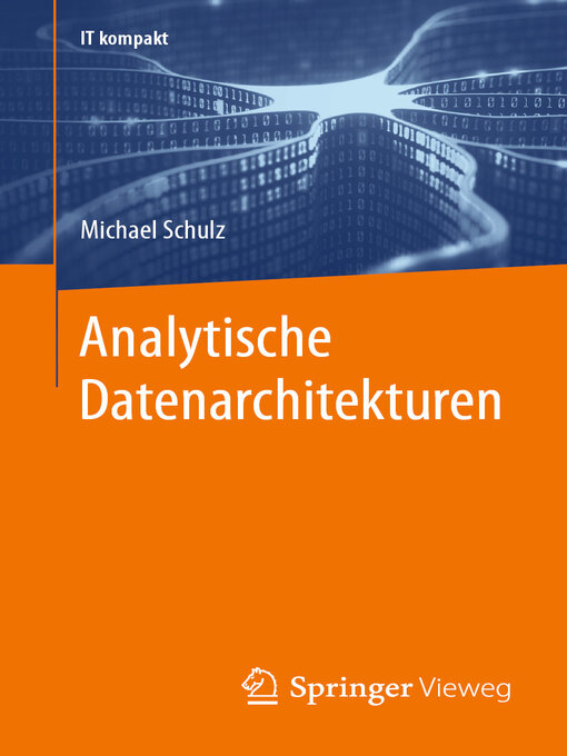 Title details for Analytische Datenarchitekturen by Michael Schulz - Available